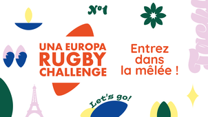 Una Europa Rugby Challenge : entrez dans la mêlée !