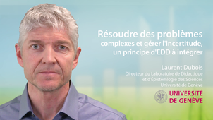 8.1 Résoudre des problèmes complexes et gérer l'incertitude, un principe d'EDD à intégrer