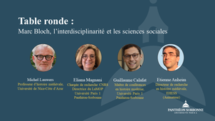 Table-ronde / Marc Bloch, l'interdisciplinarité et les sciences sociales