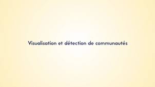 5.4.  Visualisation et détection de communautés
