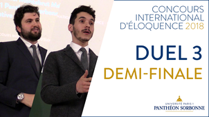 Concours international d'éloquence - demi-finale duel 3