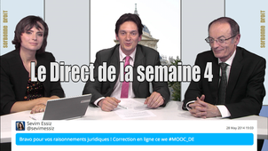 Mooc Sorbonne Droit - Le direct de la semaine 4