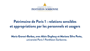 9. Patrimoine de Paris 1 - relations sensibles et appropriations par les personnels et usagers