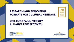 Webinar – Research and Education Formats for Cultural Heritage. UNA Europa University Alliance Perspectives