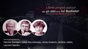 (1/6) Libres propos autour des 40 ans de la loi Badinter : introduction