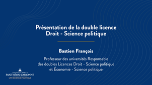 Présentation de la double Licence Droit - Science politique
