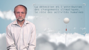 1.7 La détection et l'attribution des changements climatiques, le rôle des activités humaines