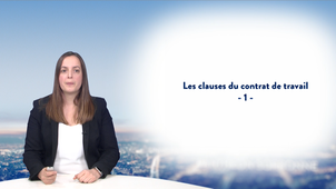 Les clauses du contrat de travail - 1