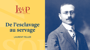Laurent Feller : De l’esclavage au servage