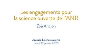 Les engagements pour la science ouverte de l’ANR - Zoé Ancion