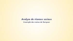 4.1. Analyse de réseaux sociaux : l'exemple des moines de Sampson