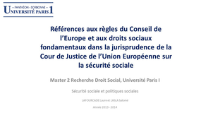Références aux règles du Conseil de l’Europe et aux droits sociaux fondamentaux dans la jurisprudence de la Cour de Justice de l’Union Européenne sur la sécurité sociale