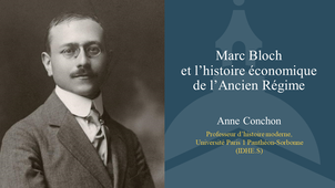 Marc Bloch et l’histoire économique de l’Ancien Régime
