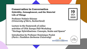 Una Europa - Conservation in Conversation - Hybridity, Entanglement, and the Material Life of Things