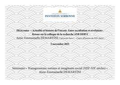 (Ré)écouter  Anne-Emmanuelle DEMARTINI (Université Paris 1 – Centre d’histoire du XIXe siècle) : « Actualité et histoire de l’inceste. Entre occultation et révélation ». Retour sur le colloque de la recherche ANR DERVI