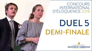 Concours international d'éloquence - demi-finale duel 5