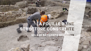 1.6-La_Fouille_d_une_structure_construite-MASTER.mp4