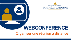 WEBCONFERENCE - Organiser une réunion à distance