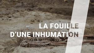 1.8_La-fouille_d_une_inhumation-MASTER.mp4