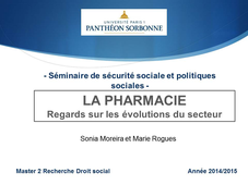 La pharmacie: regards sur les évolutions du secteur