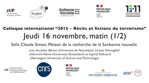 Colloque 2015 Récits et fictions du terrorisme - 16/11/2023 matin - 1/2