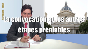 5.2. La convocation et les autres étapes préalables