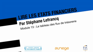 Lire les états financiers - Le tableau des flux de trésorerie