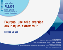 Pourquoi une telle aversion aux risques extrêmes ?