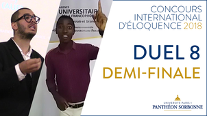 Concours international d'éloquence - demi-finale duel 8