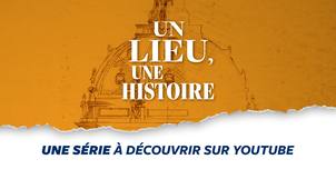 TEASER - Un lieu, une histoire