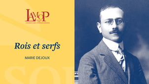 Marie Dejoux : Rois et serfs