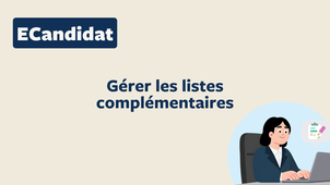 8. Gérer les listes complémentaires ECandidat